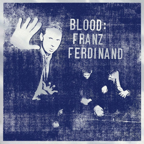 Franz Ferdinand - Blood (Dub Album of :"Tonight:Franz Ferdinand" + Bonus Track LP)