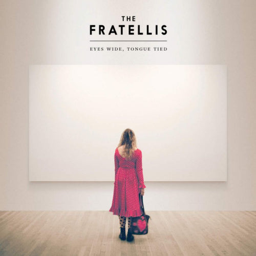 Fratellis - Eyes wide, tongue tied (=4th Studio Album For Scottish "Chelsea Dagger's"= CD)