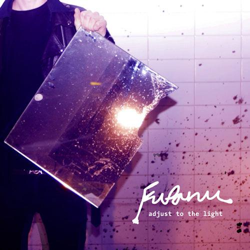 Fufanu - Adjust to the light (12-inch maxi-single)
