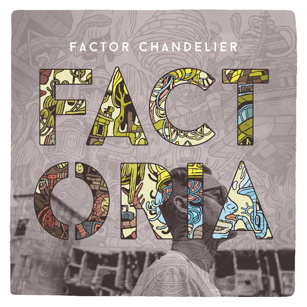 Factor Chandelier - Factoria (CD)