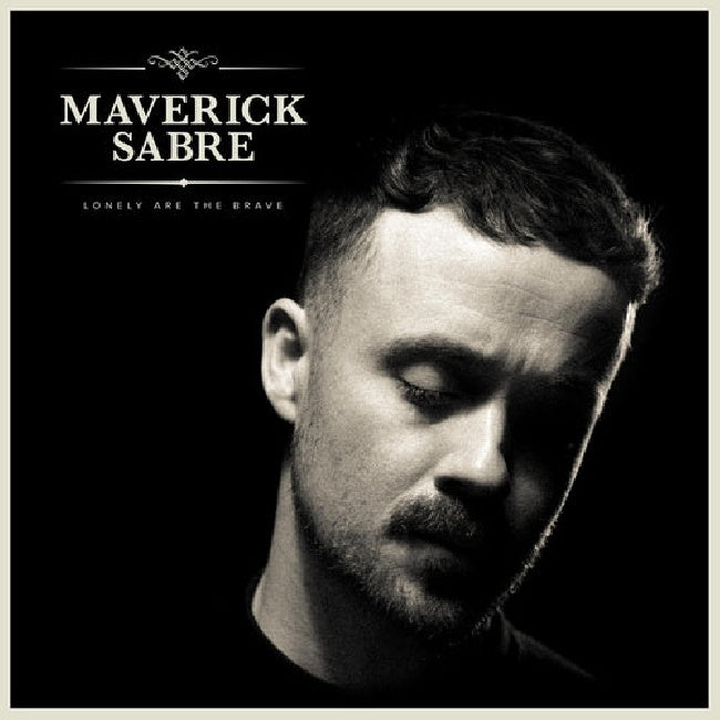 Sabre, Maverick - Lonely are the brave (mav's version) (6198660 LP)
