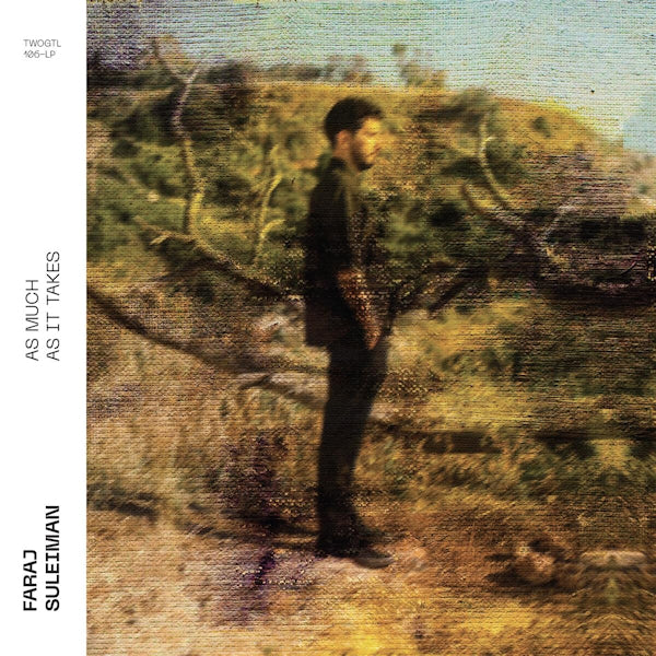 Faraj Suleiman - As much as it takes (LP)