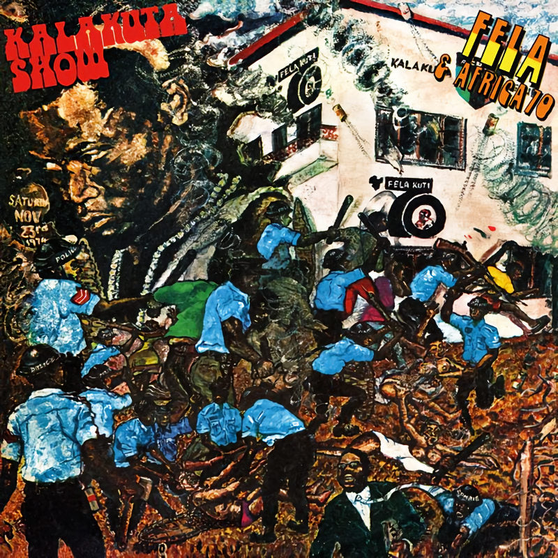 Kuti, Fela - Kalakuta show (6466037 LP)