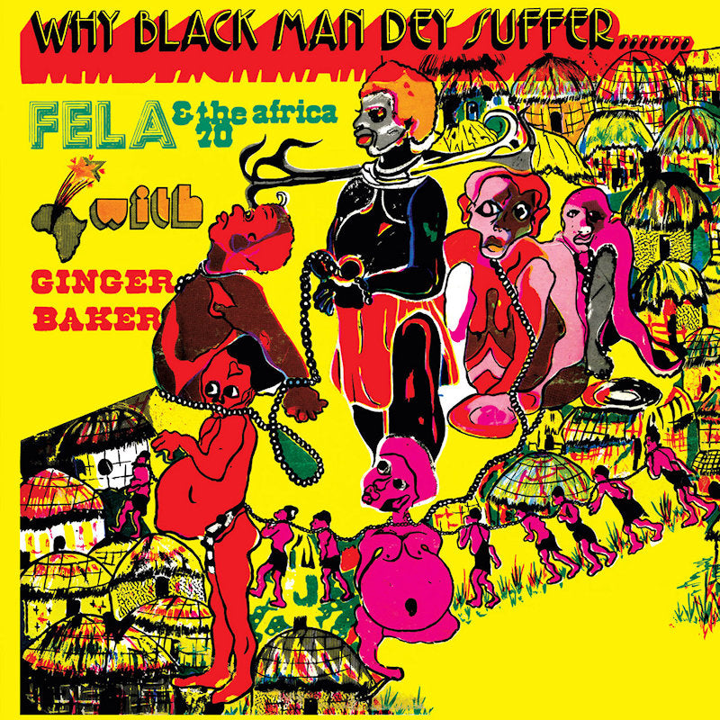 Kuti, Fela - Why black man dey suffer (6466040 LP)