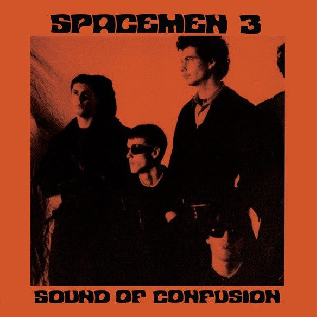 Spacemen 3 - Sound of confusion (180gr. LP)