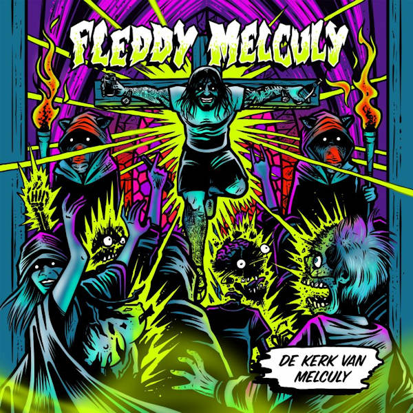 Fleddy Melculy - De kerk van melculy (Digisleeve CD)