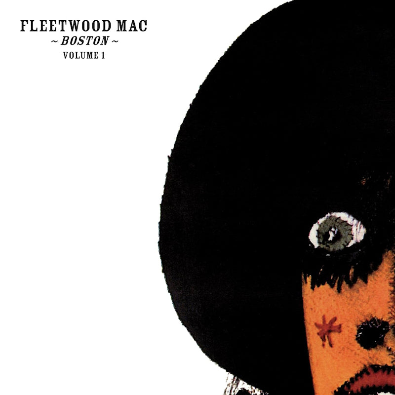 Fleetwood Mac - Boston volume 1 (Digipak, Remastered CD)