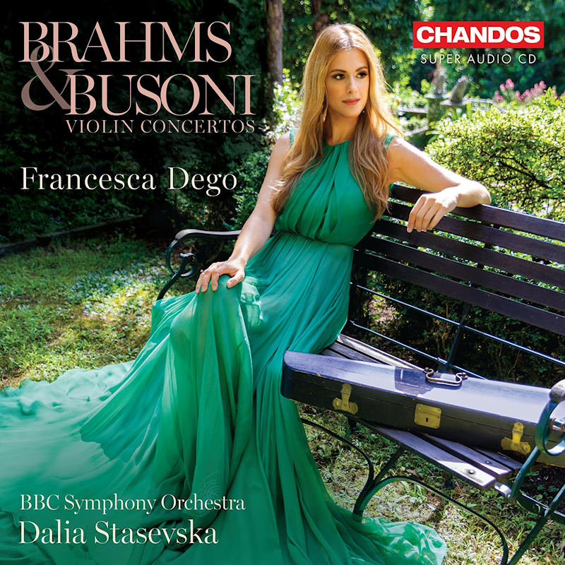 Francesca Dego / BBC Symphony Orchestra - Brahms & Busoni: Violin Concertos (Super Audio CD Super Audio CD)