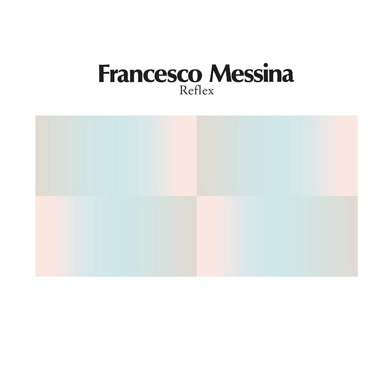 Francesco Messina - Reflex (LP)