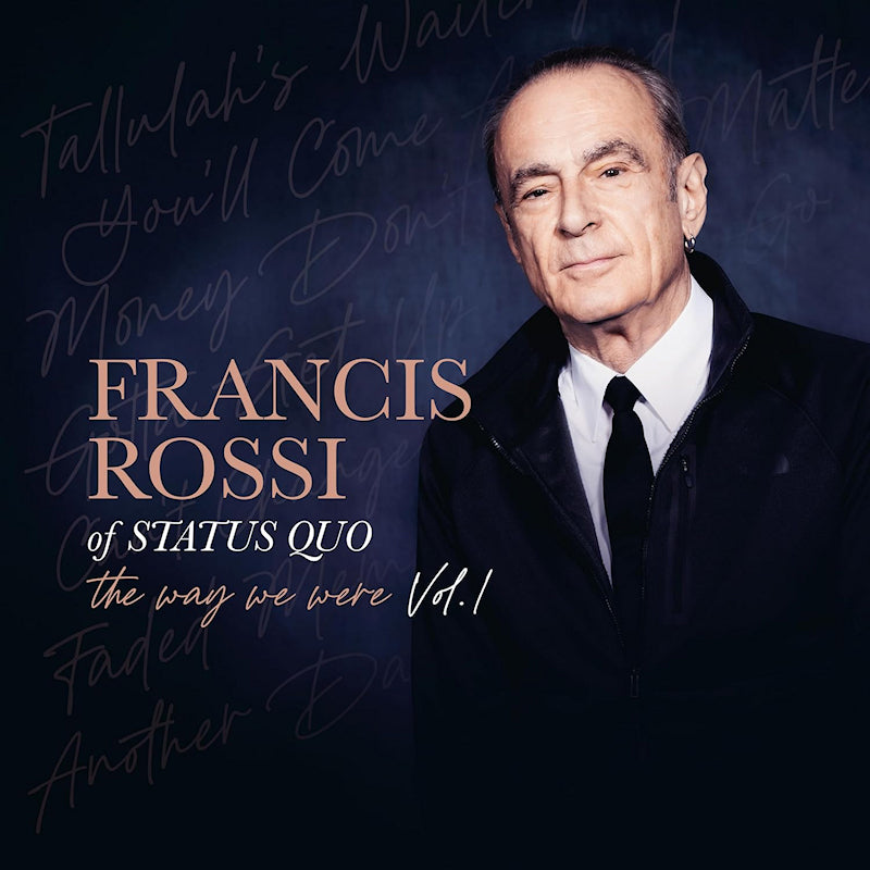 Francis Rossi - The way we were vol.1 (Digipak CD)