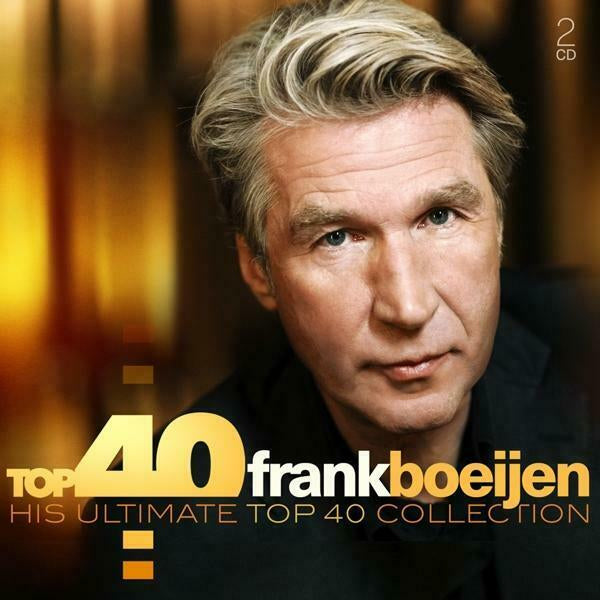 Boeijen, Frank - Top 40: his ultimate top 40 collection -digi- (.. Boeijen, Digipak CD)