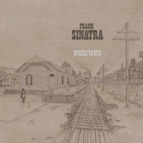 Frank Sinatra - Watertown (2022 Mix LP)