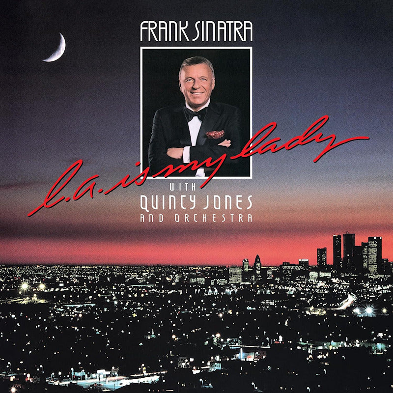 Quincy Jones Frank Sinatra - L.a. is my lady (Reissue, Anniversary Edition LP)