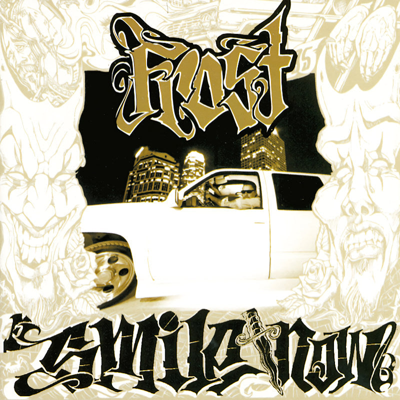 Frost - Smile now, die later (CD)