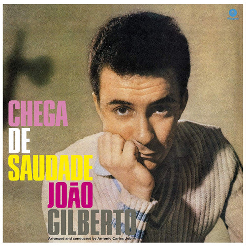 Joao Gilberto - Chega de saudade (8 Bonus Tracks, Coloured Vinyl LP)