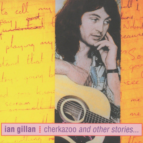 Ian Gillan - Cherkazoo & other stories (...Stories... Remast. CD)