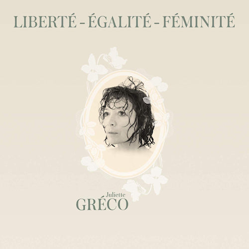 Juliette Gréco - Liberté, égalité, féminité (.. Feminite / 180gr., High Quality LP)