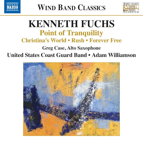 K. Fuchs - Point of tranquility (United States Coast Guard Band/Adam Williamson CD)