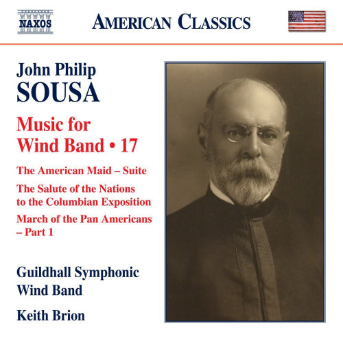J.p. Sousa - Music for wind band 17 (Guildhall Symphonic Wind Band/Keith Brion CD)
