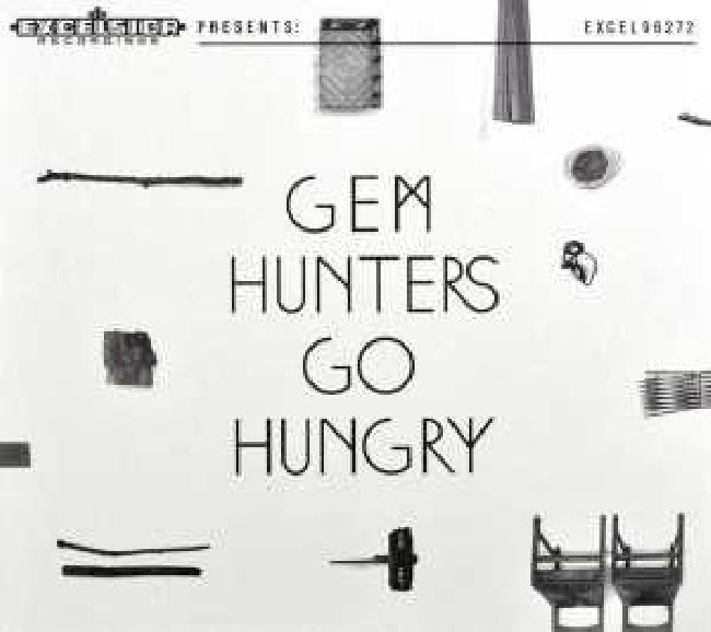 Gem - Hunters go hungry (3040423 CD)