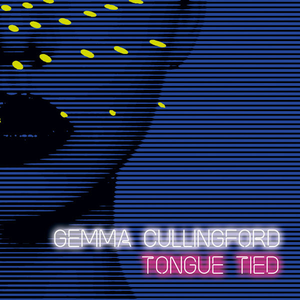 Gemma Cullingford - Tongue tied (LP)