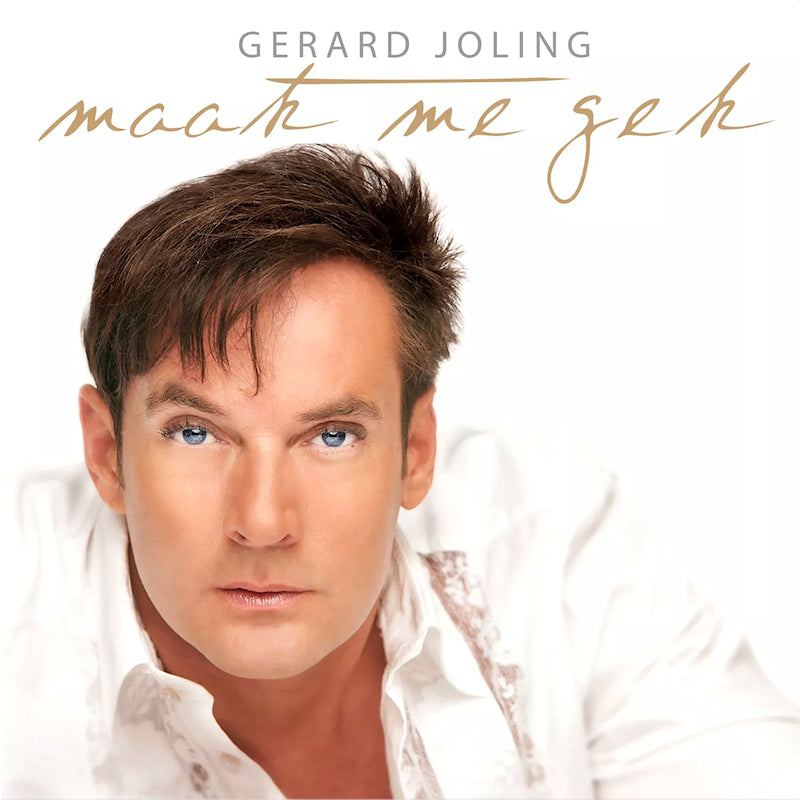 Gerard Joling - Maak me gek 07 (Buma Nl CD)