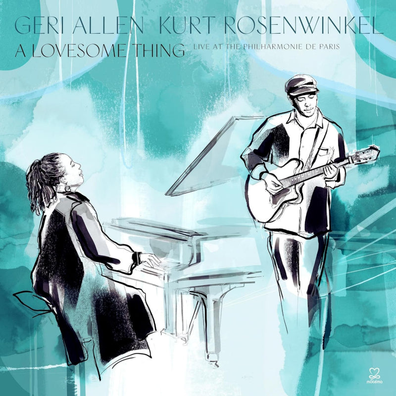 Geri Allen / Kurt Rosenwinkel - A lovesome thing (LP)