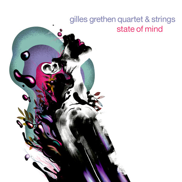 Gilles Grethen & Strings - State of mind (CD)