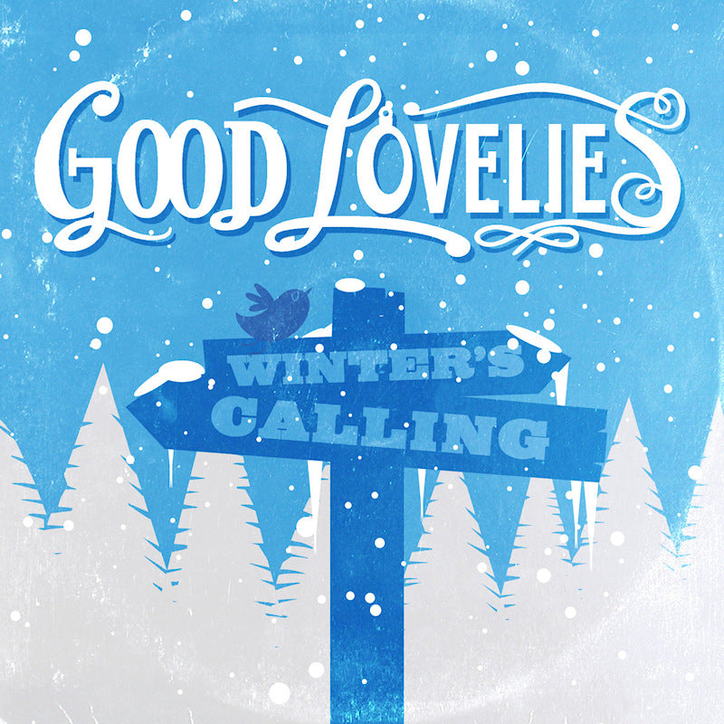 Good Lovelies - Winter's calling (Digipak CD)