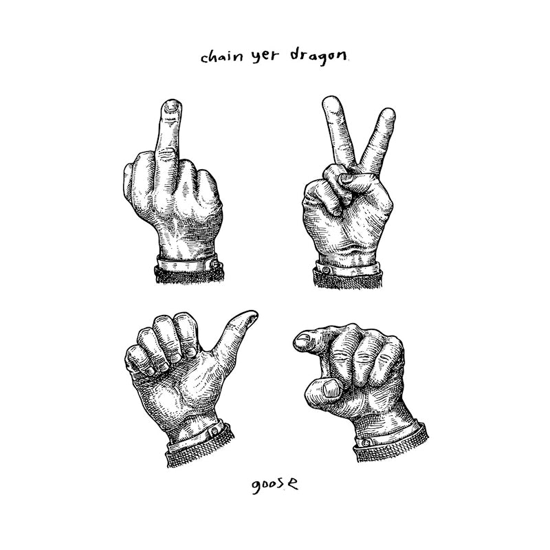 Goose - Chain yer dragon (High Quality LP)