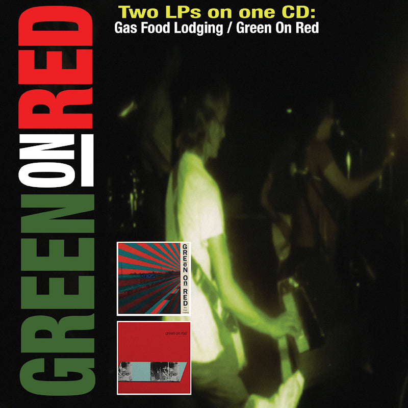 Green On Red - Gas food lodging / green on red (Reissue CD)