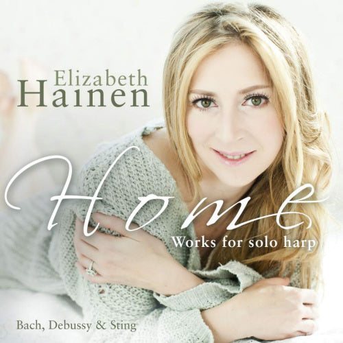 Elisabeth Hainen - Home: works for solo harp (Solo Harpist of the Philadelphia Orchestra CD)