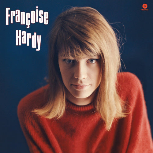 Francoise Hardy - Tous les garcons et les filles (.. Et Les Filles / 180gr. / Bonus Tracks: 7-8 & 15-16, High Quality LP)