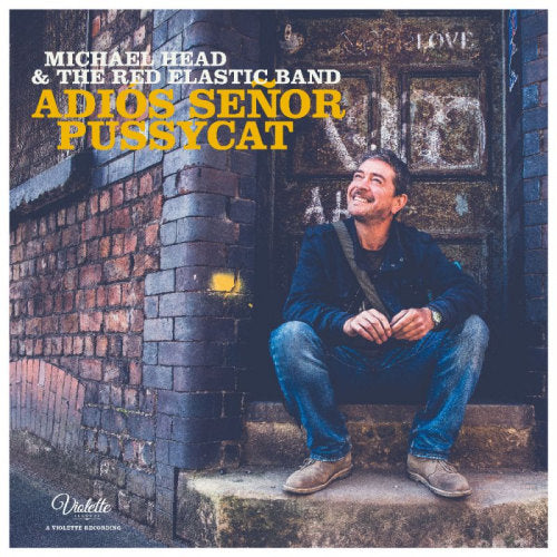 Michael Head & The Red E - Adios senor pussycat (CD)