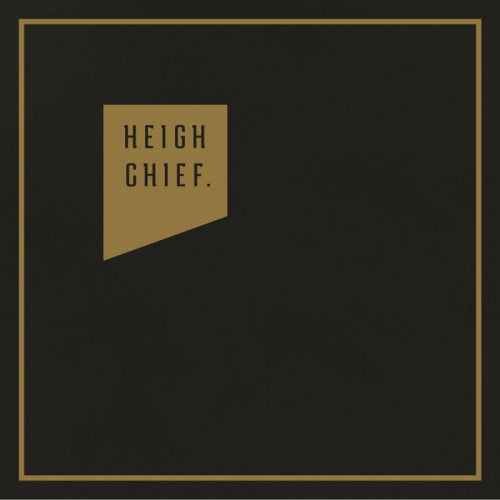 Heigh Chief - Heigh chief (LP)