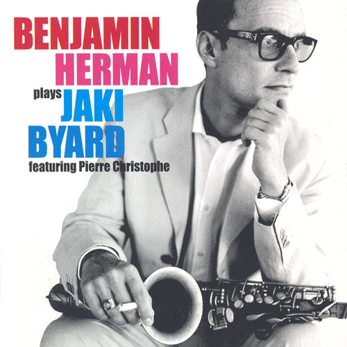 Benjamin Herman - Tribute to jaki byard -sa (=Super Audio CD=, Super Audio CD CD)