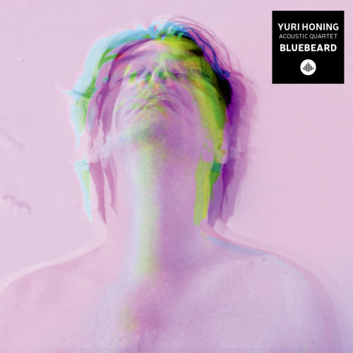 Yuri Honing -acoustic Quartet- - Bluebeard (Yuri Honing Acoustic Quartet, O-Card CD)