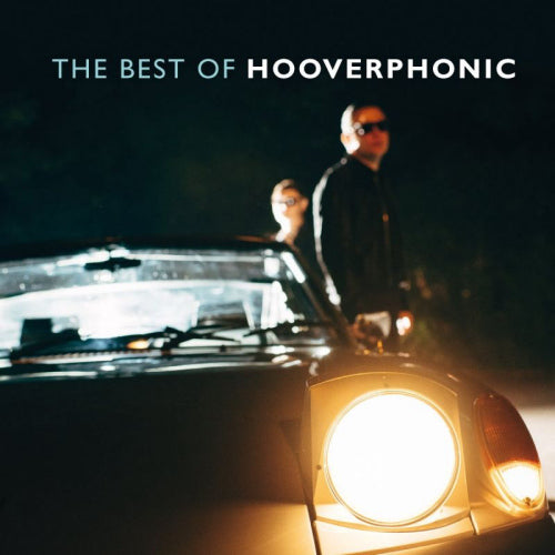 Hooverphonic - Best of hooverphonic (2021 European Songfestival Contribution For Belgium CD)