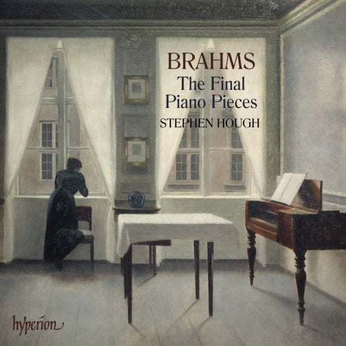 Stephen Hough - Brahms: the final piano pieces (CD)