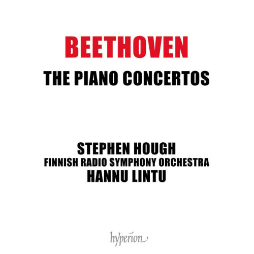 Stephen Hough - Beethoven the piano concertos (.. Concertos / Finnish Radio S.O. / Hannu Lintu CD)