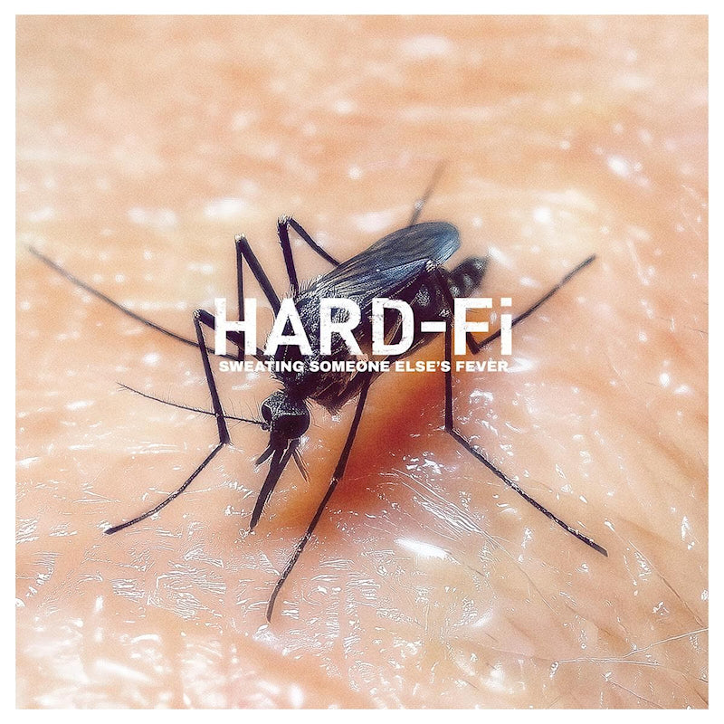 Hard -fi - Sweating someone else s fever (CD)