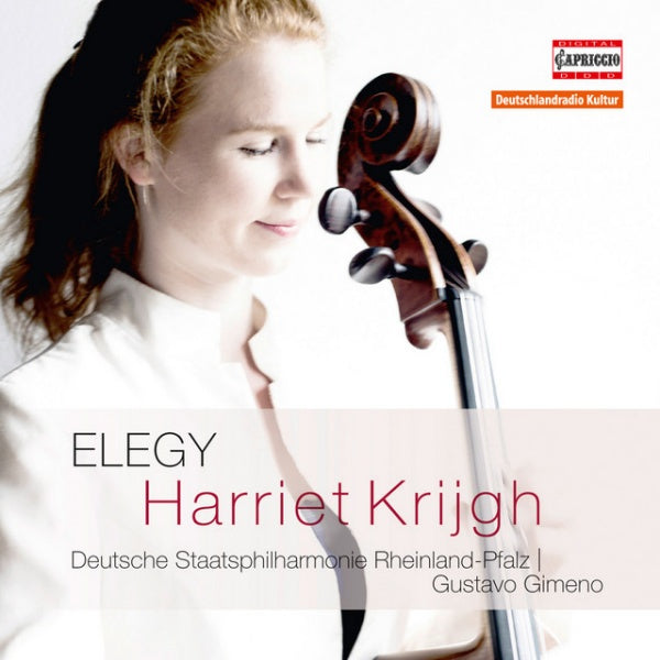 Harriet Krijgh - Elegy (Deutsche Staatsphilharmonie Rheinland-Pfalz CD)