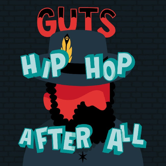 Guts - Hip hop after all (.. After All, Gatefold Sleeve LP)