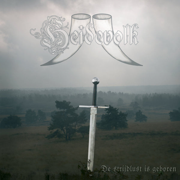 Heidevolk - De strijdlust is geboren (Incl. the 'Wodan Heerst' McD CD)