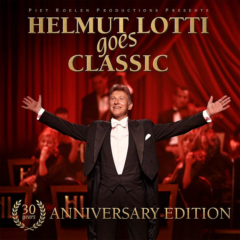 Helmut Lotti - Helmut lotti goes classic - 30th anniversary editi (Reissue, Anniversary Edition CD)