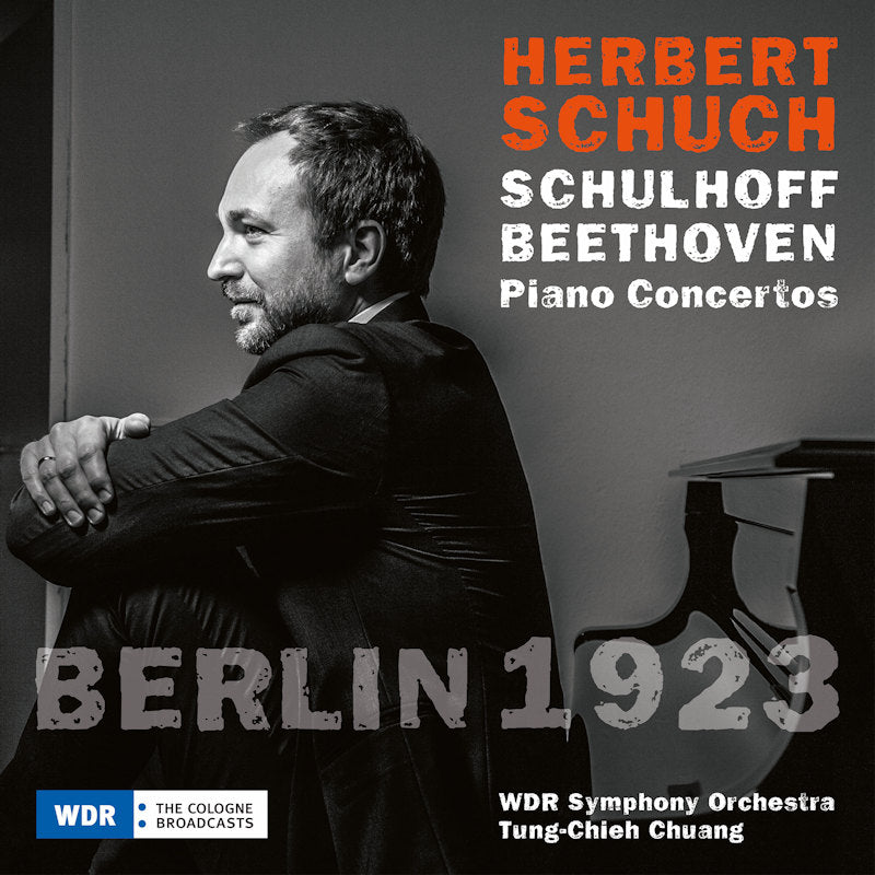 Herbert Schuch - Berlin 1923, beethoven & schulhoff (CD)