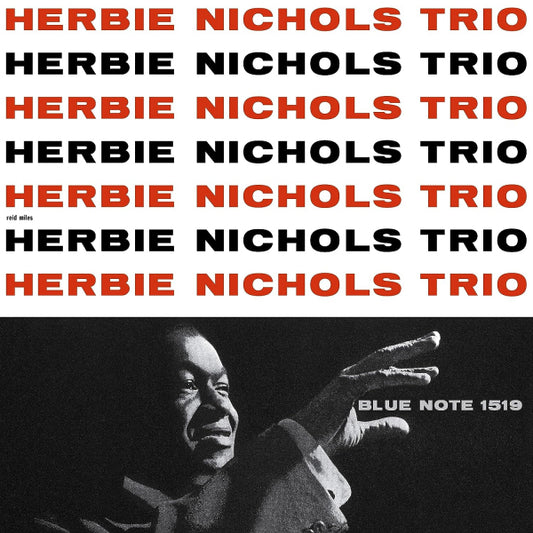 Herbie Nichols Trio - Herbie Nichols Trio (Blue Note Tone Poet Series / 180gr., High Quality LP)