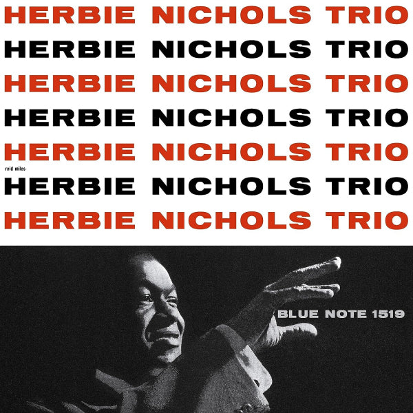 Herbie Nichols Trio - Herbie Nichols Trio (Blue Note Tone Poet Series / 180gr., High Quality LP)