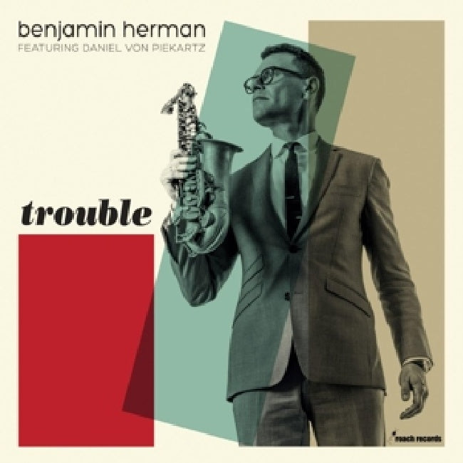 Benjamin Herman - Trouble (CD)