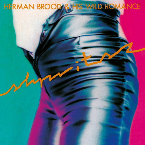 Herman Brood & His Wild Romance - Shpritsz (Incl."Saturday Night","R & Roll Junkie" & "Dope Sucks" CD)